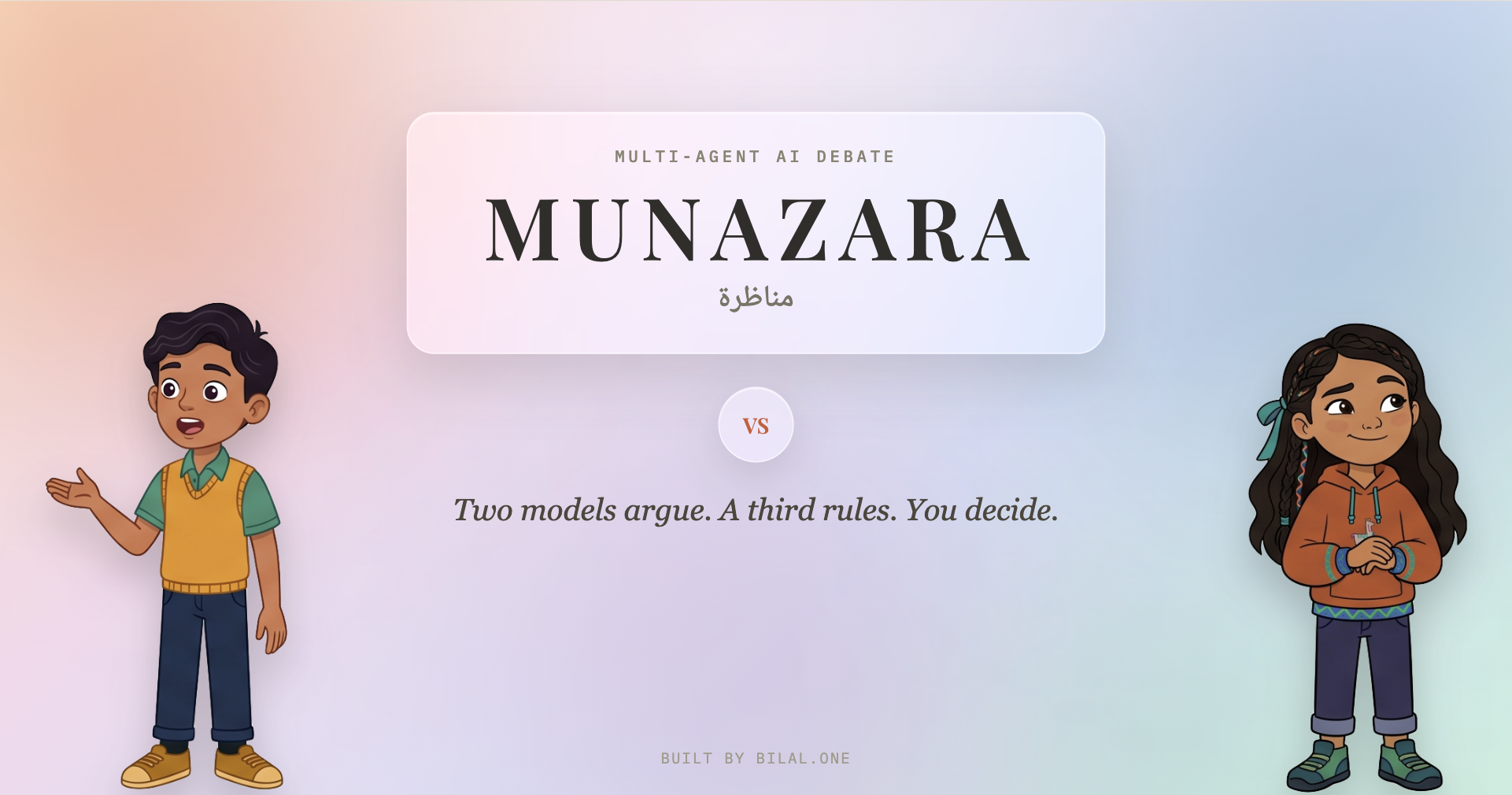 Munazara — Watch Two AIs Debate, Let a Third Decide